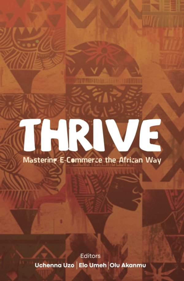 Thrive: Mastering E-commerce the African Way — book cover